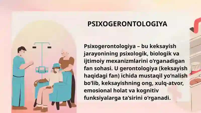 PSIXOGERONTOLOGIYA HAQIDA TUSHUNCHA BIOLOGIK KEKSAYISH 2