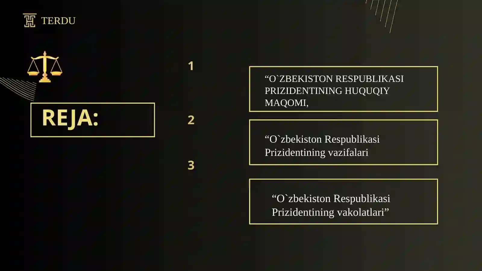 O`ZBEKISTON RESPUBLIKASI PRIZIDENTINING HUQUQIY MAQOMI, VAZIFALARI VA VAKOLATLARI 2