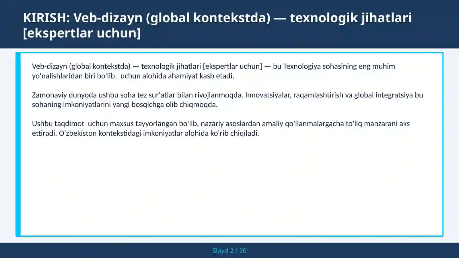 Veb-dizayn (global kontekstda) — texnologik jihatlari [ekspertlar uchun] 2