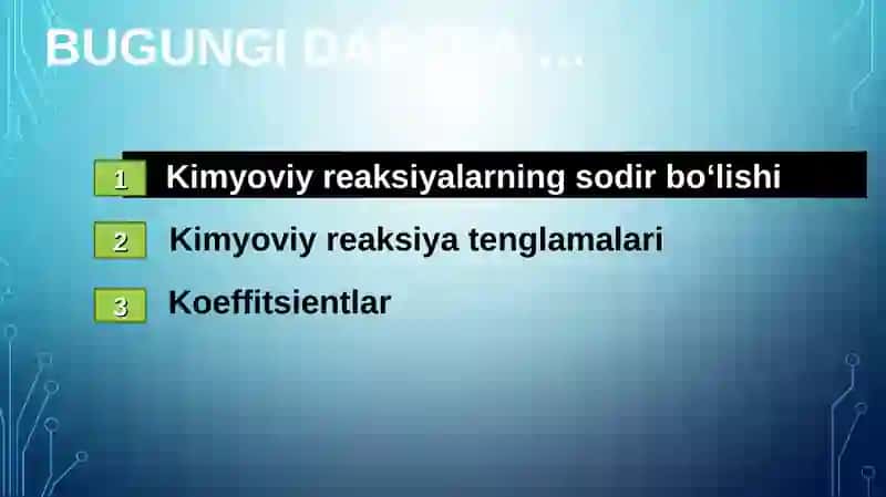 Kimyoviy reaksiyalarning sodir bo‘lishi. Kimyoviy reaksiya tenglamalari. Koeffitsientlar 2