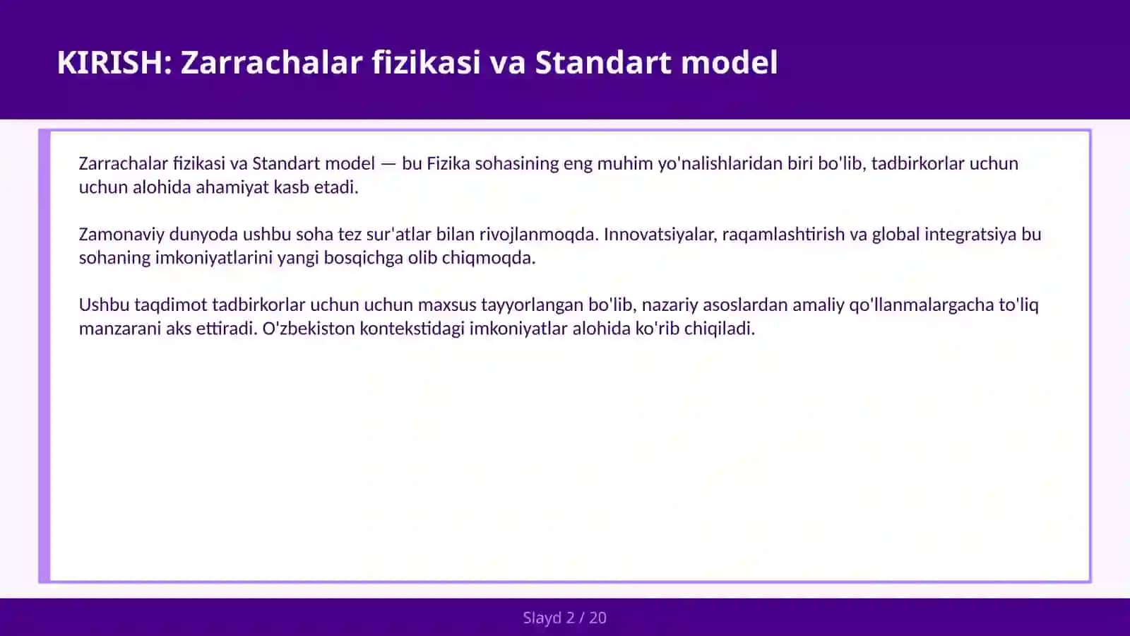 Zarrachalar fizikasi va Standart model 2