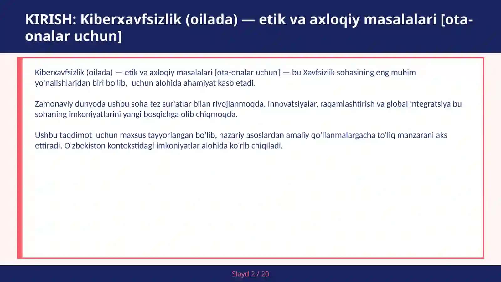KIBERXAVFSIZLIK (OILADA) — ETIK VA AXLOQIY MASALALARI [OTA-ONALAR UCHUN] 2