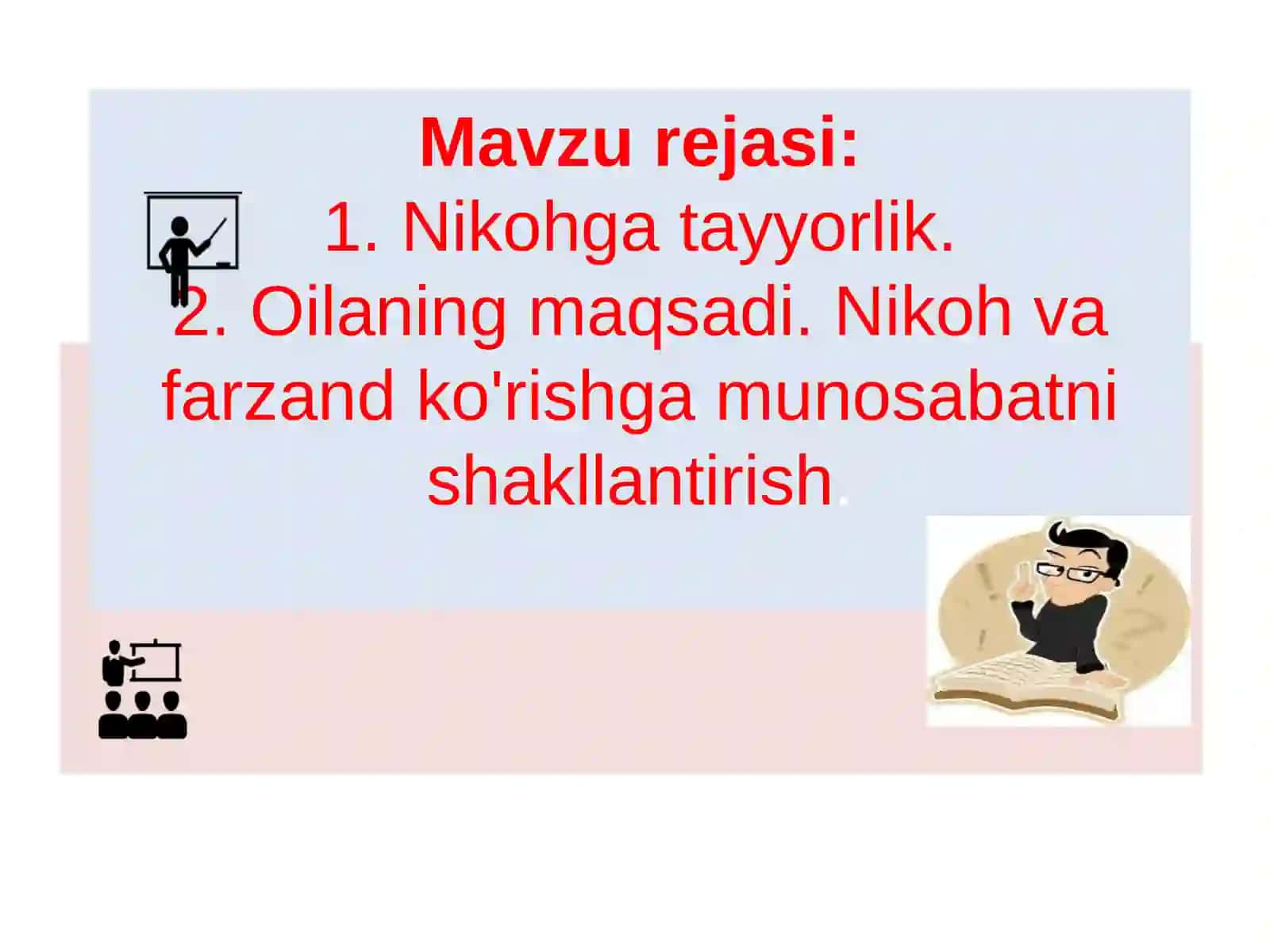 Yoshlarni nikoh va oilaviy hayotga tayyorlash 2
