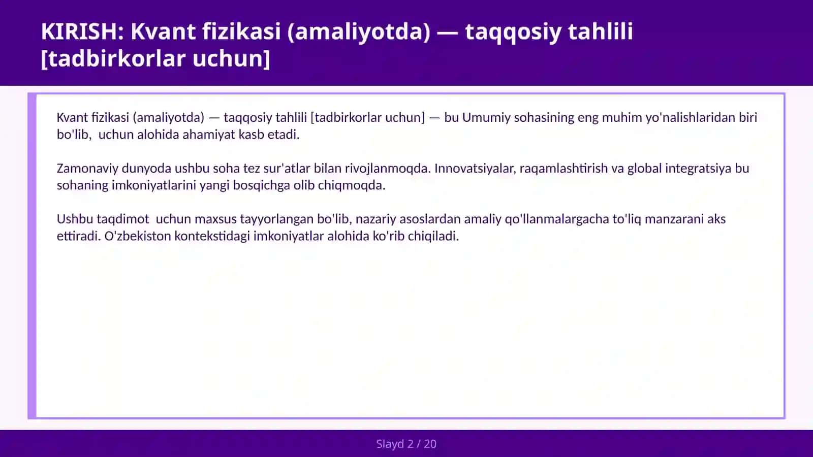 Kvant fizikasi (amaliyotda) — taqqosiy tahlili [tadbirkorlar uchun] 2