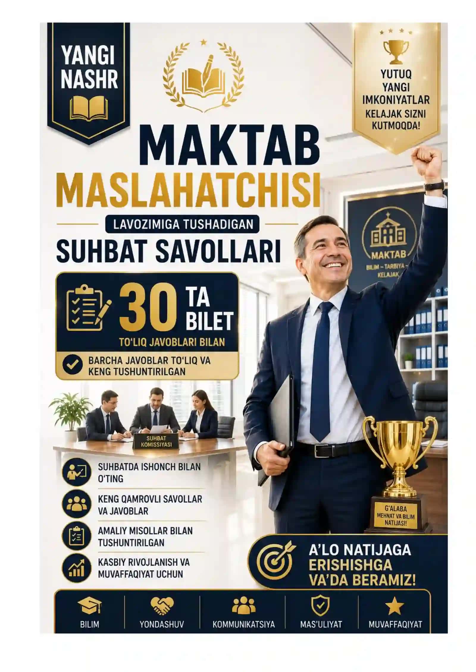 Maktab maslaxatchisi suxbat savollari biletlar javoblari bilan 2