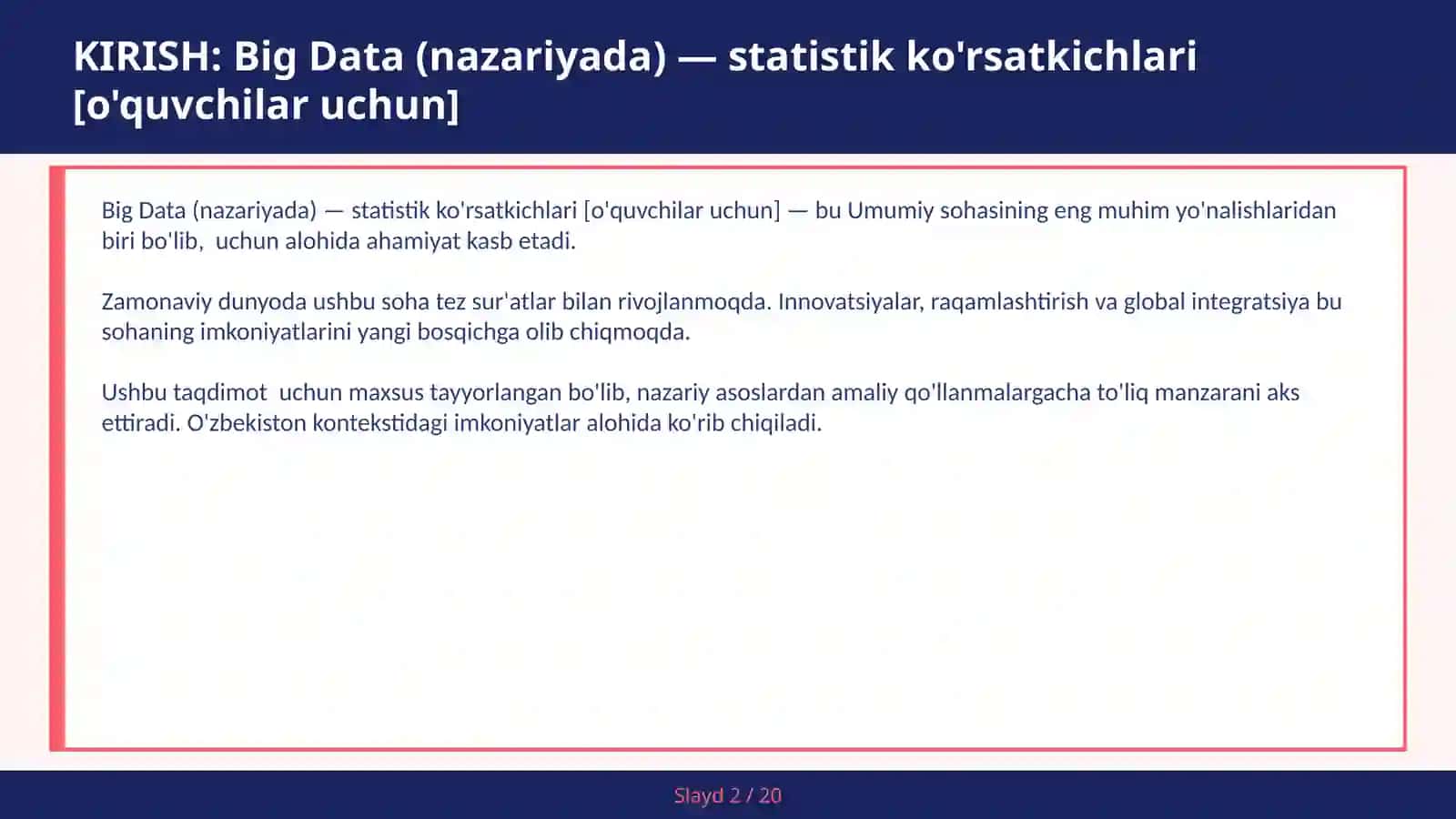 Big Data (nazariyada) — statistik ko'rsatkichlari [o'quvchilar uchun] 2
