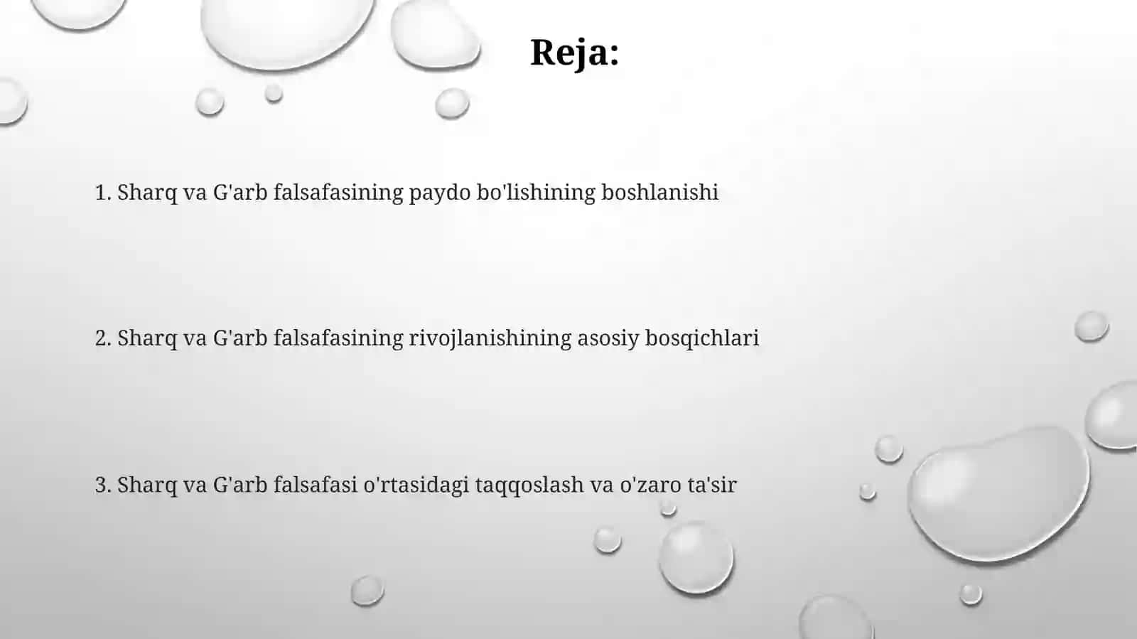 Sharq va gʻarb falsafasining vujudga kelishi va rivojlanish tarixi 2