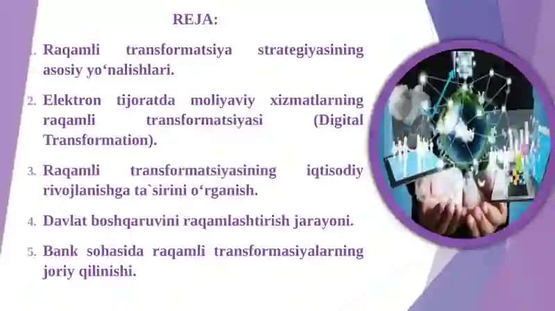 Elektrontijoratdagi moliyaviy xizmatlarning raqamli o'zgarishlari (Digital Transformation) 2