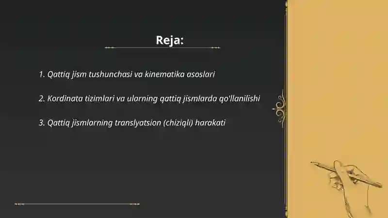 Qattiq jismlarning kinematikasini o'qish va xulosa chiqarish 2