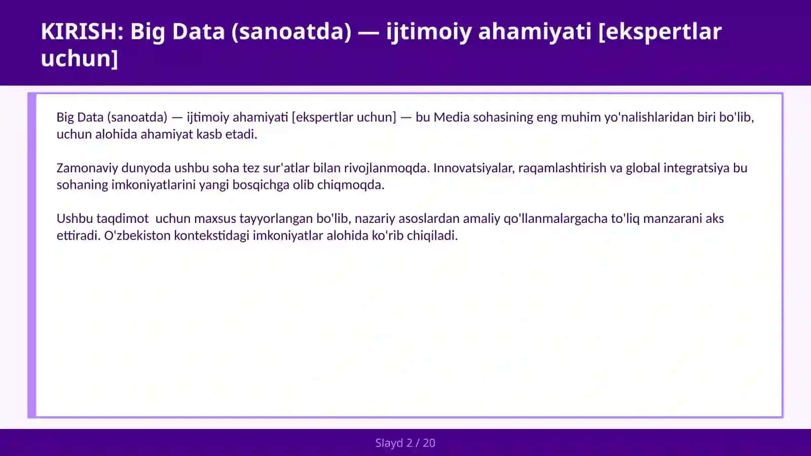 Big Data (SANOATDA) — IJTIMOIY AHAMIYATI [EKSPERTLAR UCHUN] 2