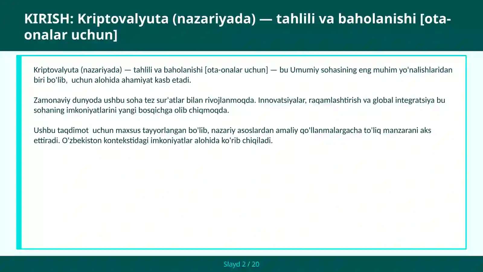 KRIPTOVALYUTA (NAZARIYADA) — TAHLILI VA BAHOLANISHI [OTA-ONALAR UCHUN] 2