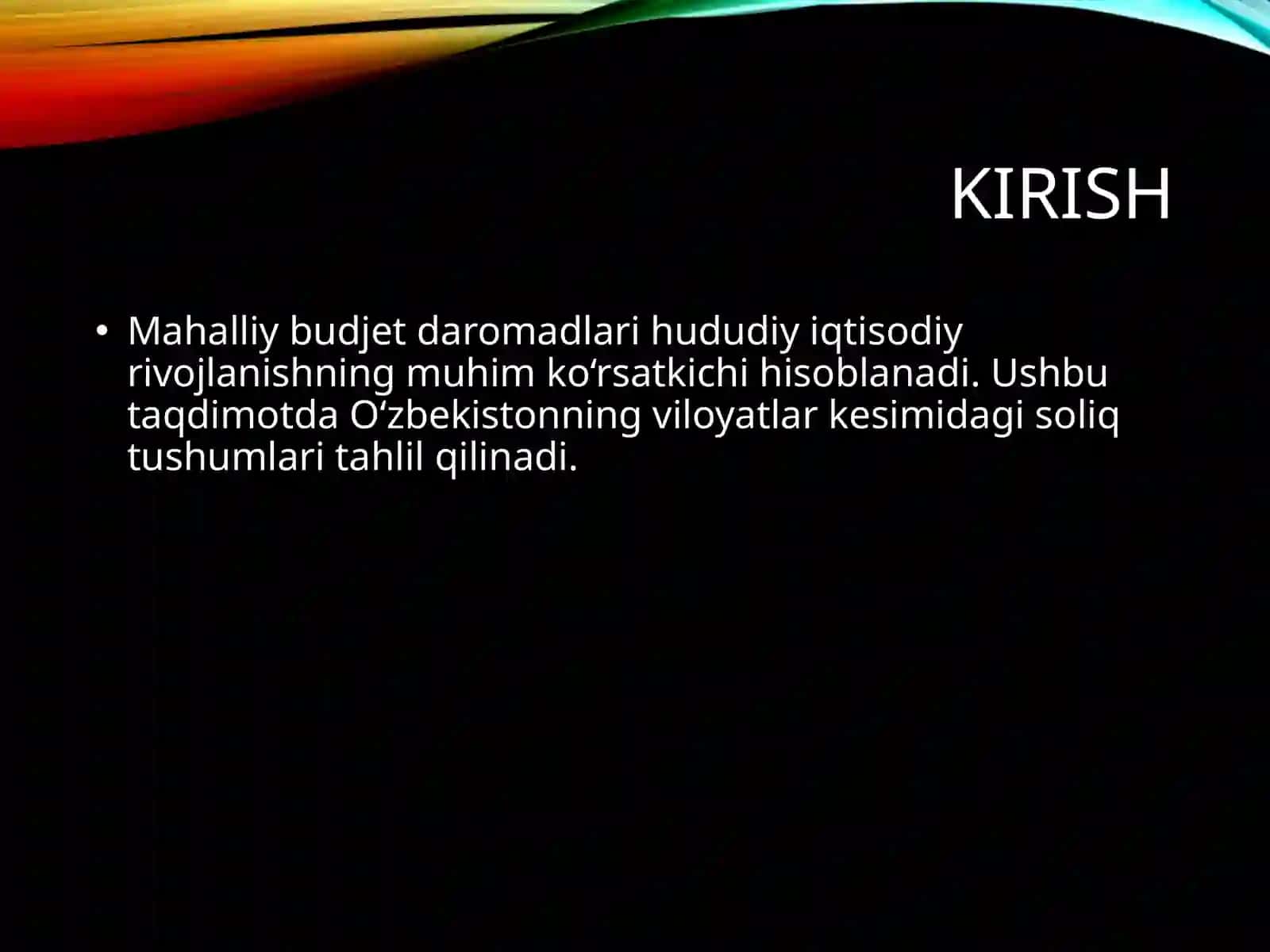 Mahalliy Budjet Daromadlari va Soliq Tushumlari Samaradorligi 2
