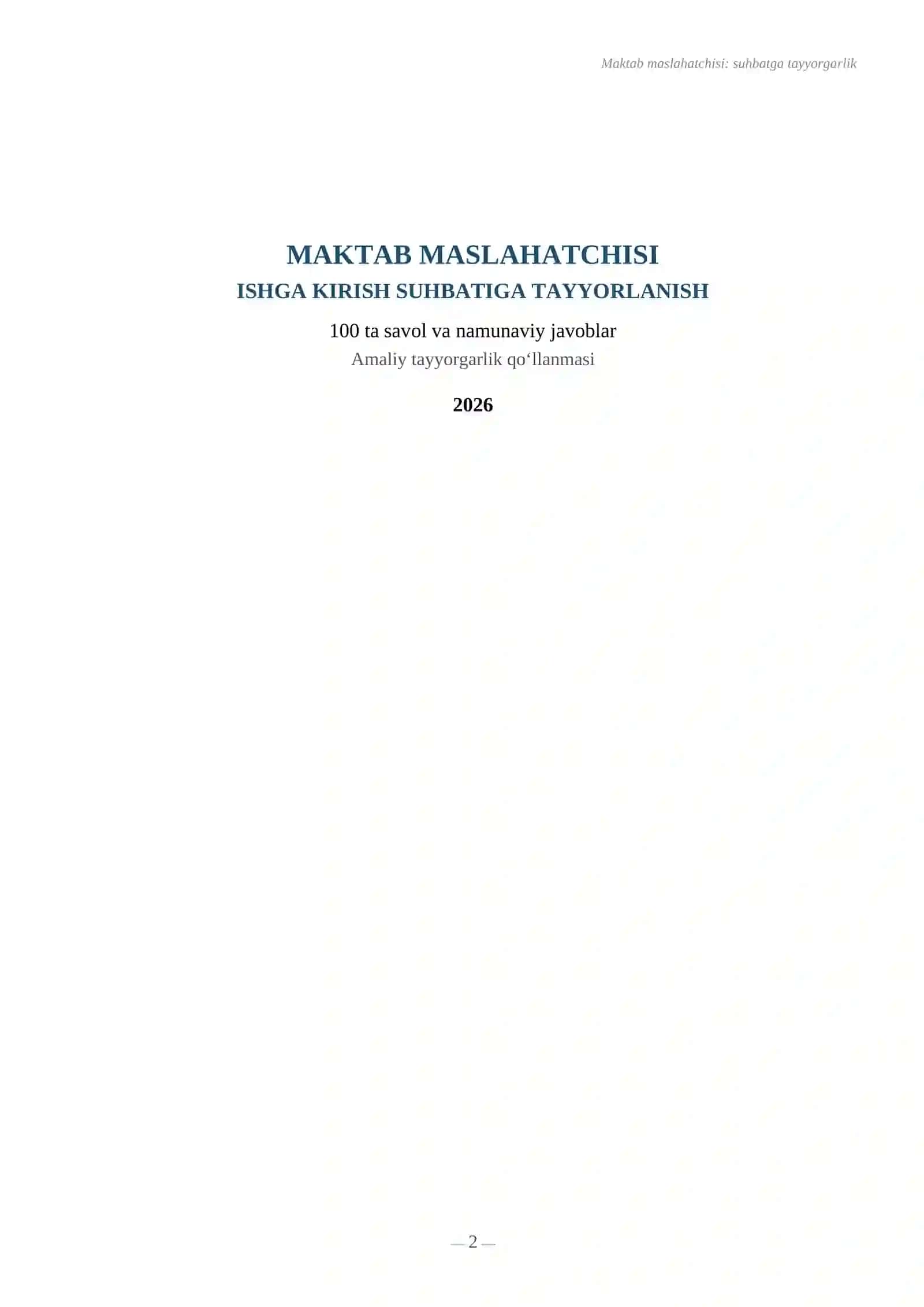 MAKTAB MASLAHATCHISI SUHBAT UCHUN SAVOL JAVOBLAR TO'PLAMI 2