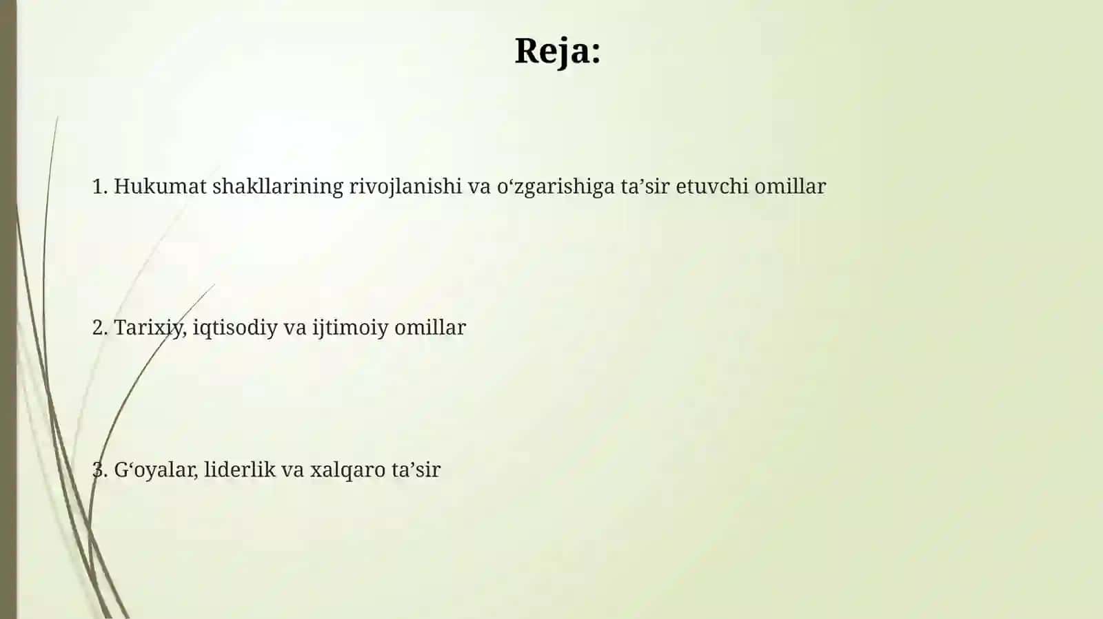 Davlat shakllarining rivojlanishi va oʻzgarishiga taʼsir etuvchi omillar 2