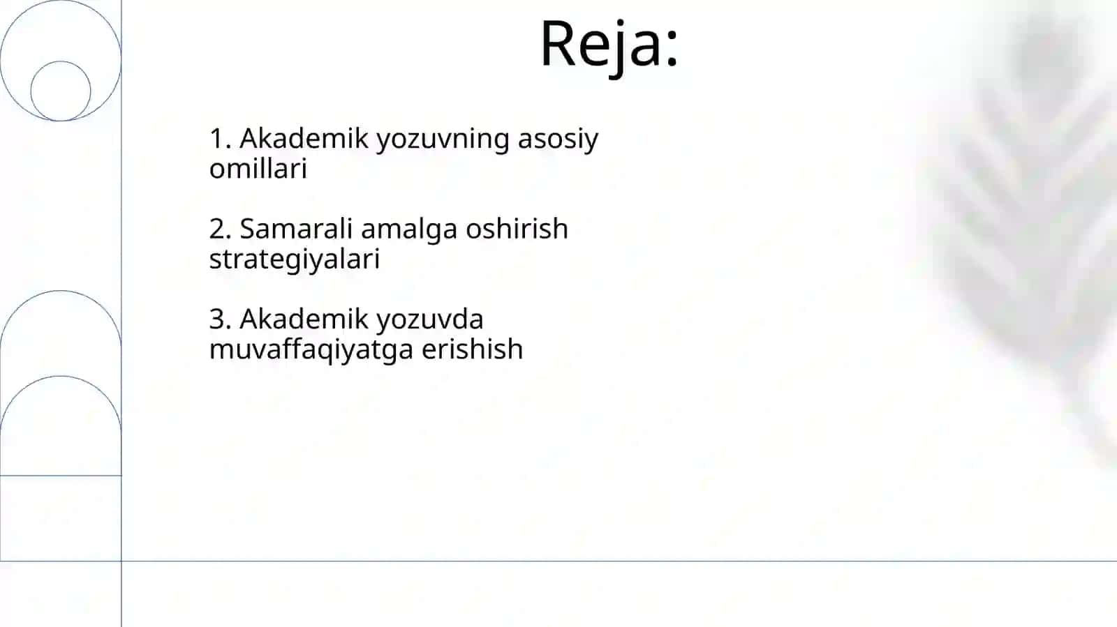 Akademik yozuvning asosiy omillari 2