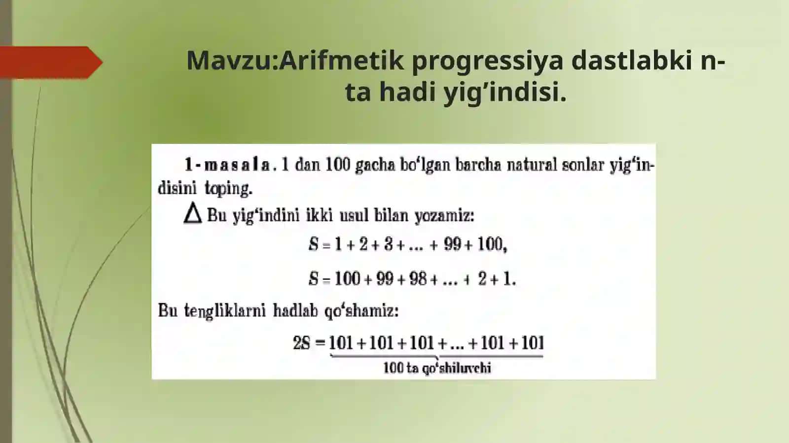Arifmetik progressiya dastlabkin-tahadiyig’indisi 2