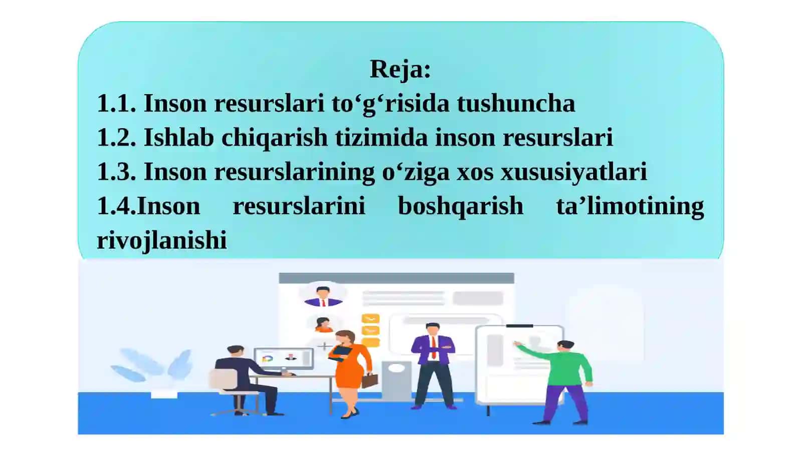 ZAMONAVIY SHAROITLARDA INSON RESURSLARINI TUTGAN O'RNI VA STRATEGIYASI 2