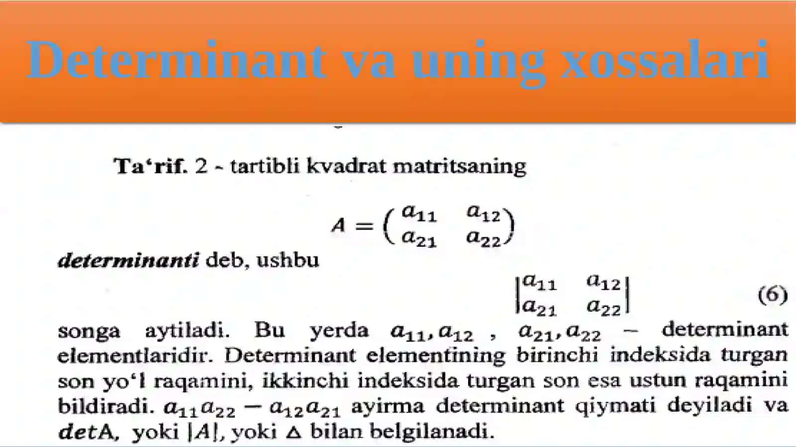 "Determinant va uning xossalari" 2