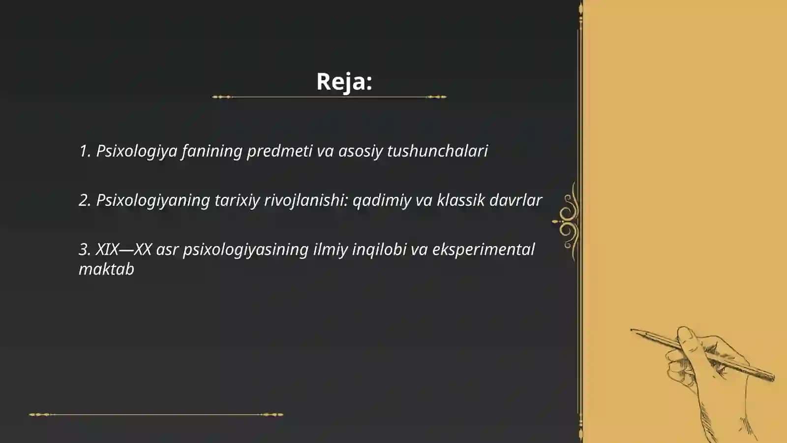 Psixologiya fanining predmeti, rivojlanish tarixi, sohalari va tadqiqot metodlari 2