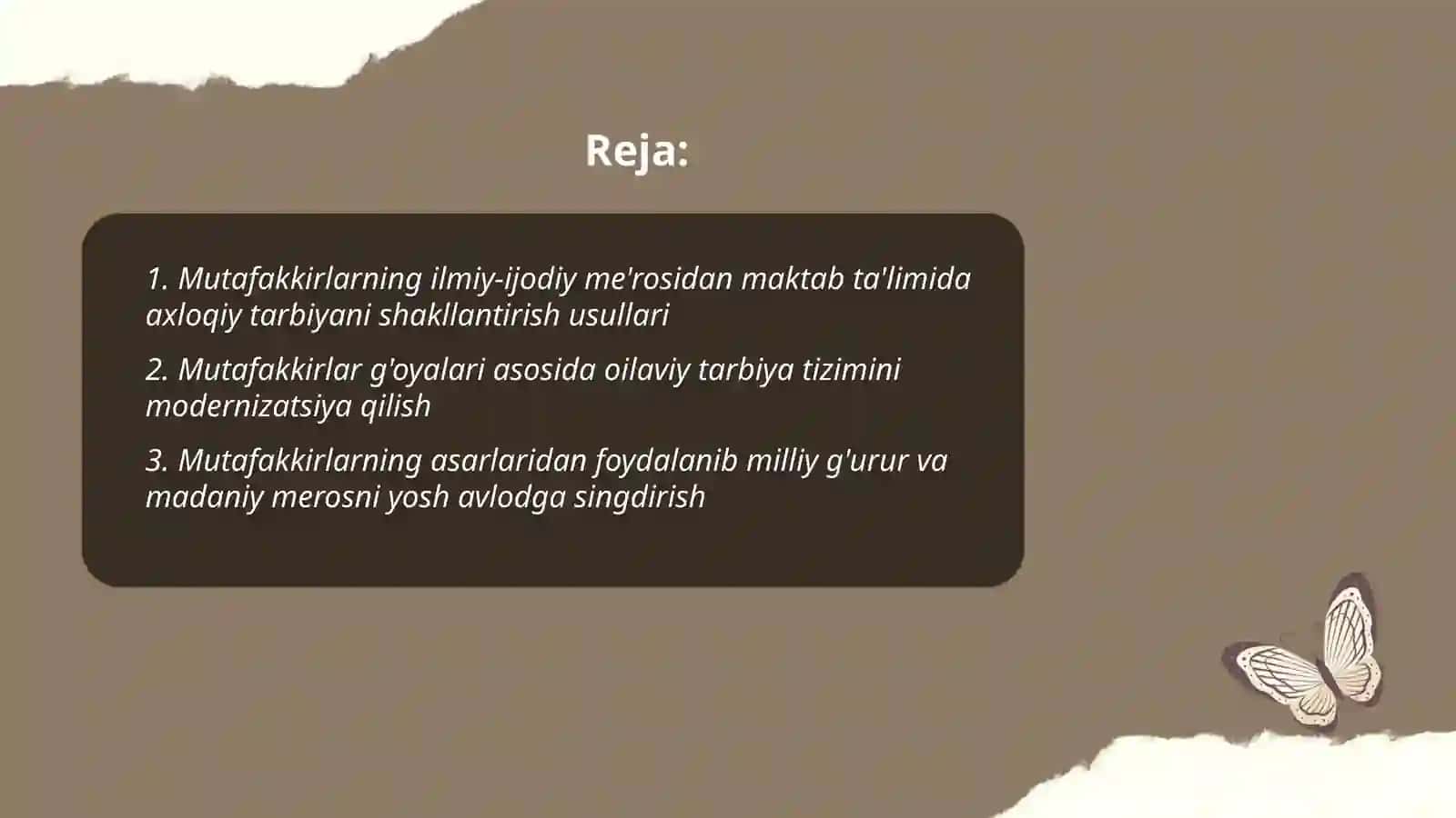 Mutafakkirlarining ilmiy-ijodiy me'rosidan xalq tarbiyasi va avlodlar vorisligi joydalanish 2