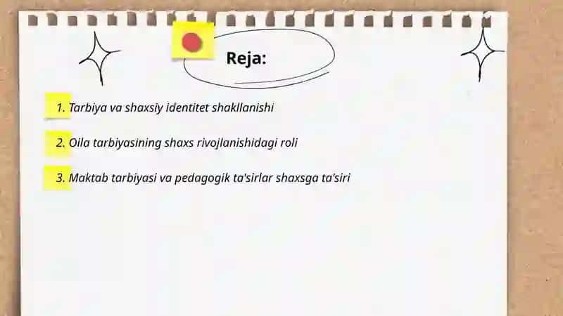 Shaxs shakllanishi va rivojlanishida tarbiyaning o’rni 2