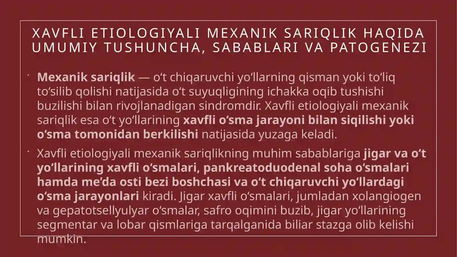 Xavfli etiologiyali mexanik sariqlik 2