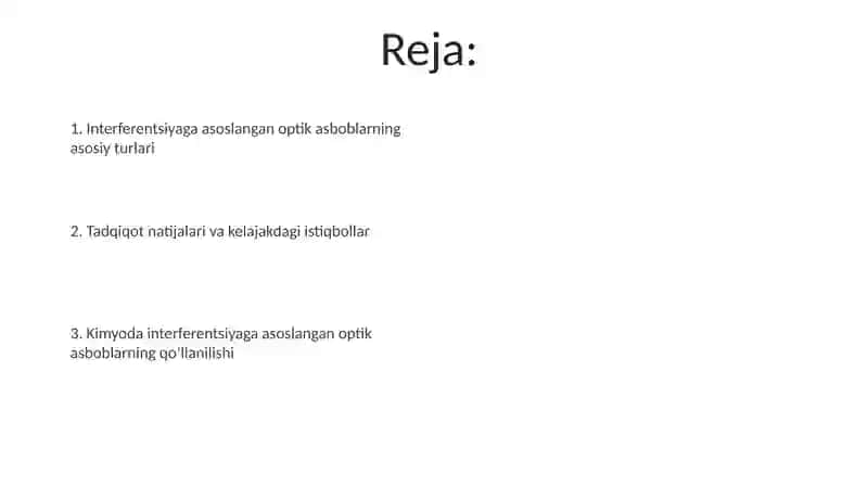 Interferensiyaga asoslangan optik asboblar va ularning kimyoda qo'llanilishini o'zlashtirish 2