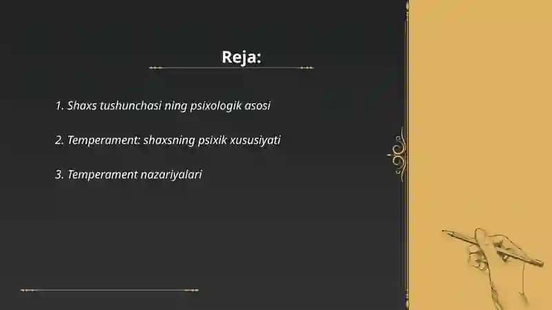 Psixologiyada shaxs tushunchasi. Temperament turlari 2