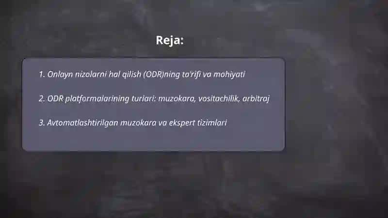 Onlayn nizolarni hal qilish (ODR) ta'rifi va mohiyati 2