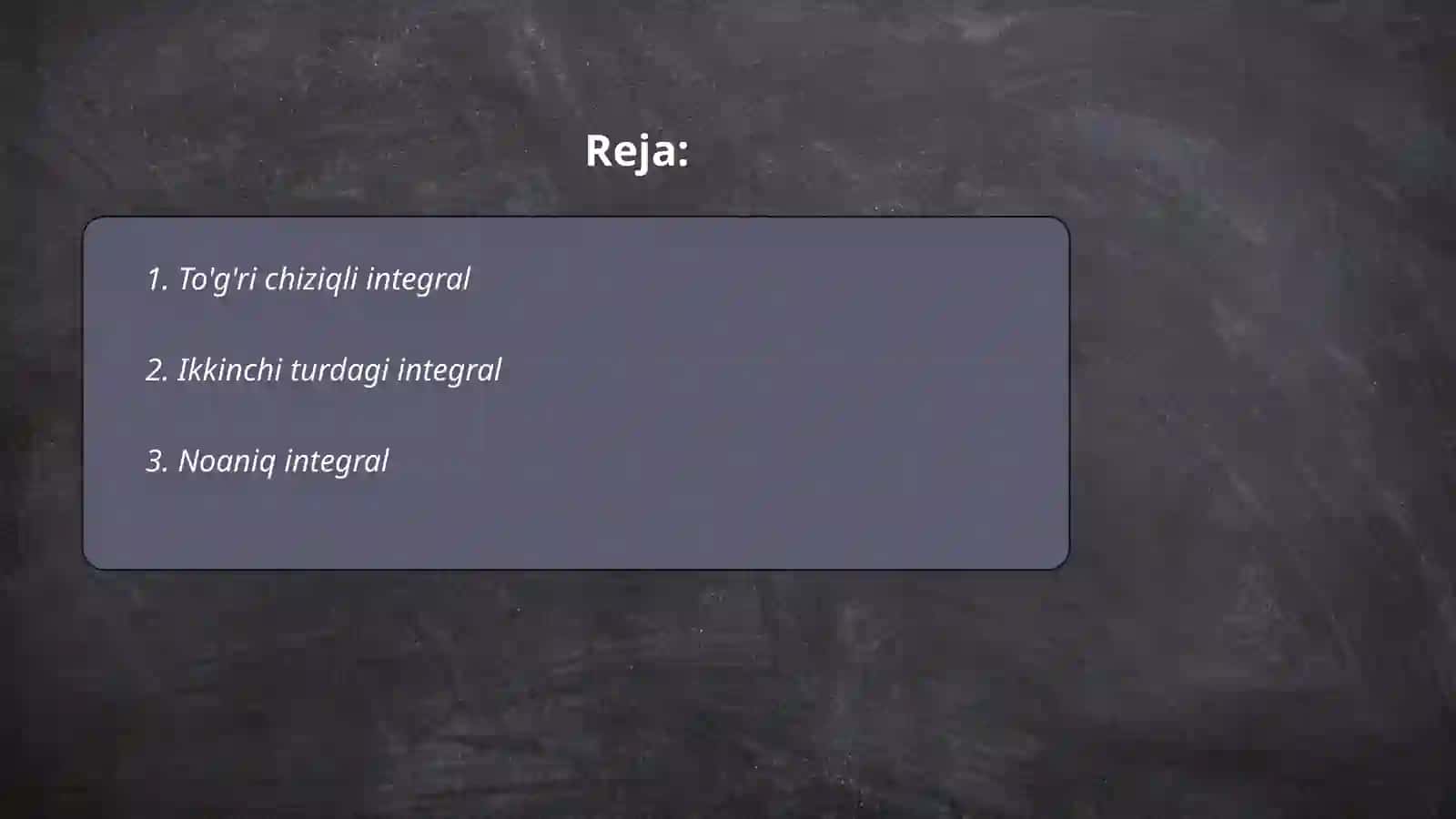 To'g'ri chiziqli integral 2