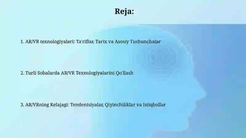 AR/VR texnologiyalarining sohalar bo’yicha qo’llanilishi 2
