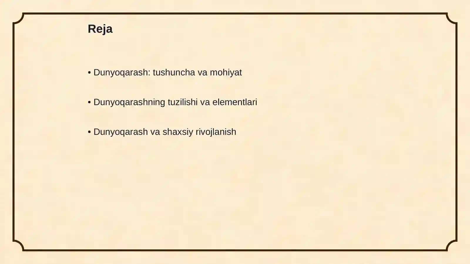 Dunyoqarashning mohiyati, tuzilishi va asosiy funksiyalari 2