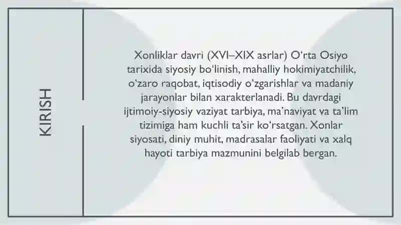 “XONLIKLAR DAVRIDAGI IJTIMOIY-SIYOSIY MUHITNING TARBIYAGA TAʼSIRI" taqdimot (slayd) 2