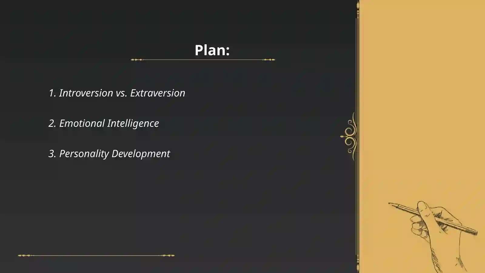 Introversion vs. Extraversion 2