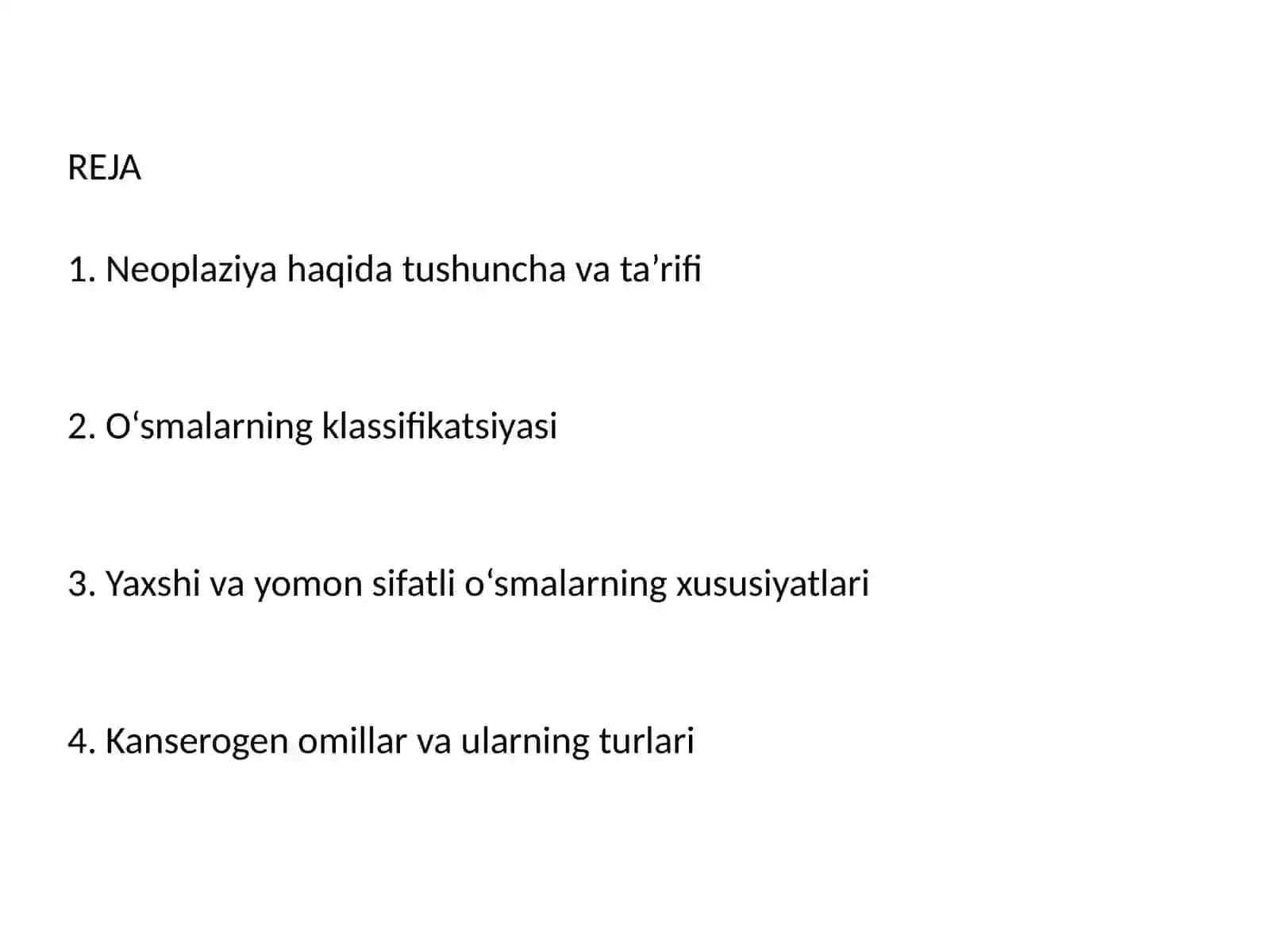Neoplaziya. O'smalar klassifikatsiyasi, xususiyatlari. Kanserogen omillar 2