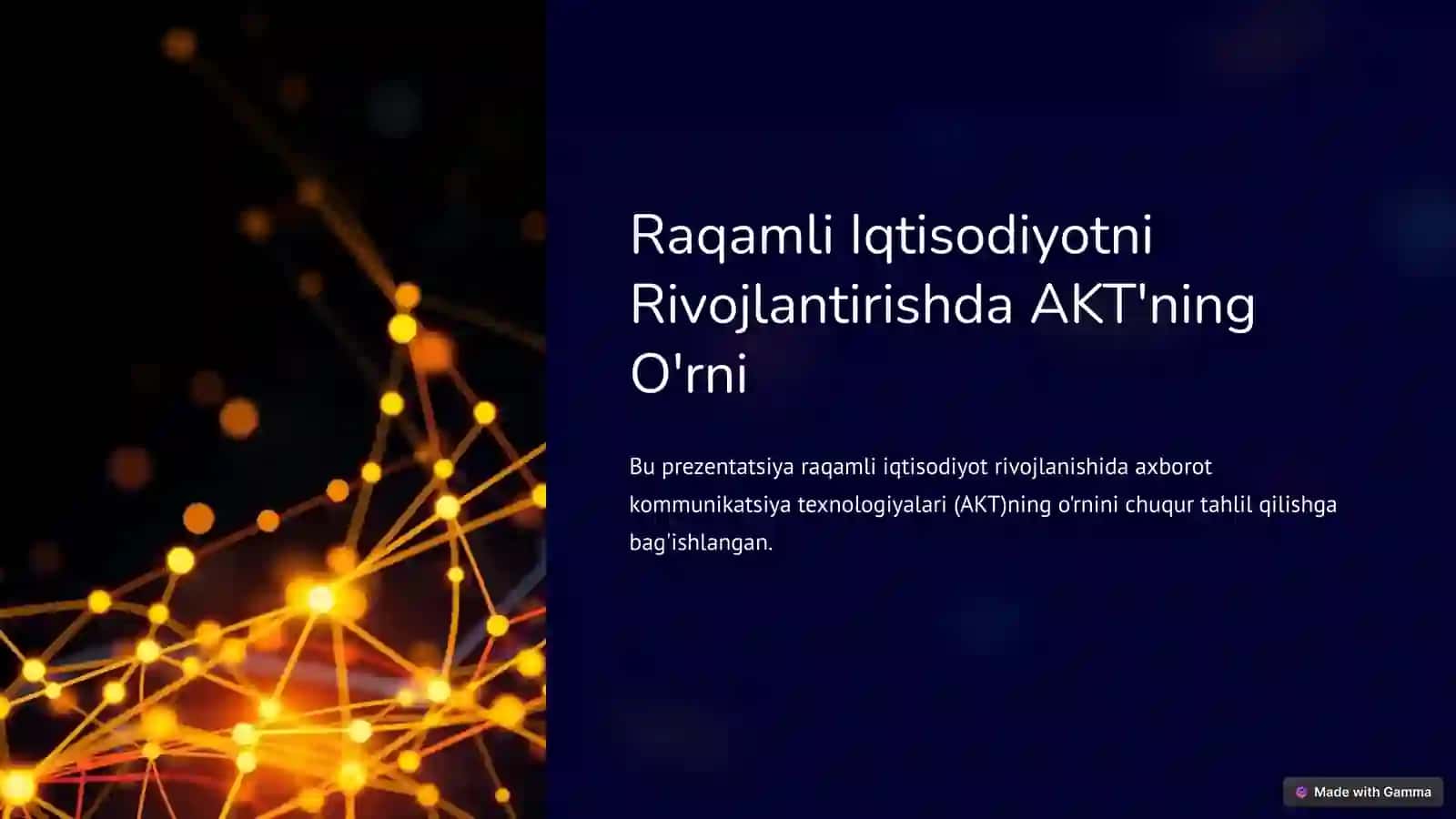 Raqamli Iqtisodiyotni Rivojlantirishda AKT'ning O'rni 2