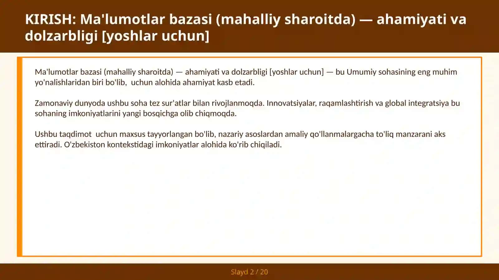 Ma'lumotlar bazasi (mahalliy sharoitda) — ahamiyati va dolzarbligi [yoshlar uchun] 2