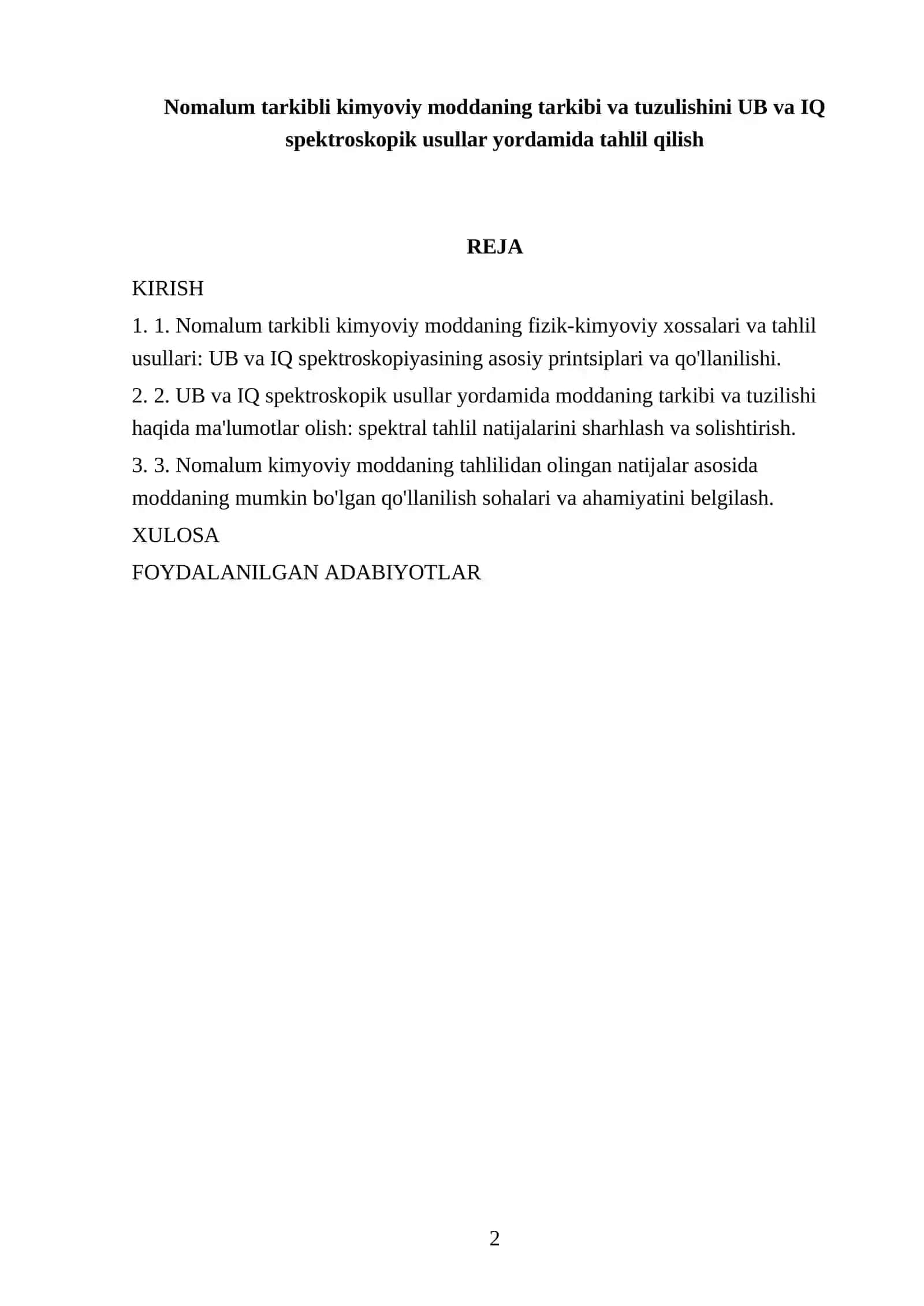 Nomalum tarkibli kimyoviy moddaning tarkibi va tuzulishini UB va IQ spektroskopik usullar yordamida tahlil qilish 2