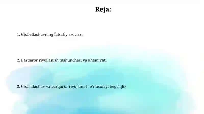 Globallashuv va barqaror taraqqiyot falsafasi 2