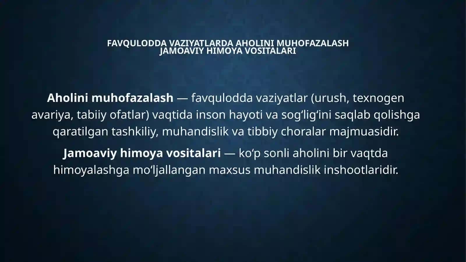 Favqulodda vaziyatlarda aholinimuhofazalash. Jamoaviy himoya vositalari 2