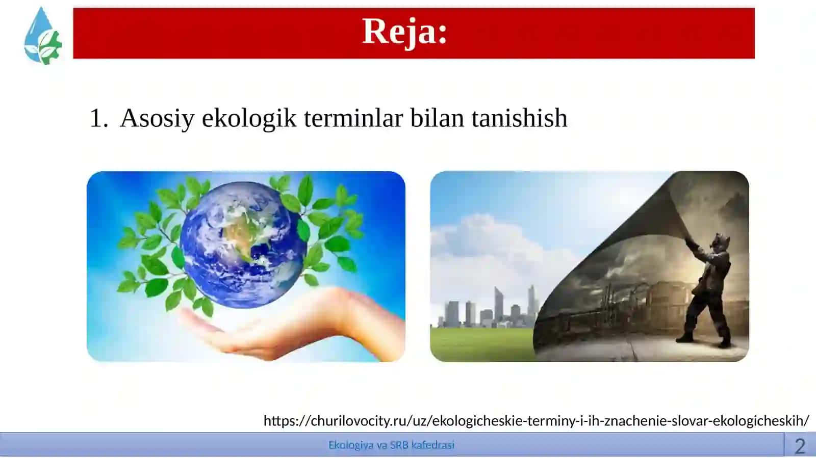 EKOLOGIK TERMINLAR BILAN TANISHISH 2
