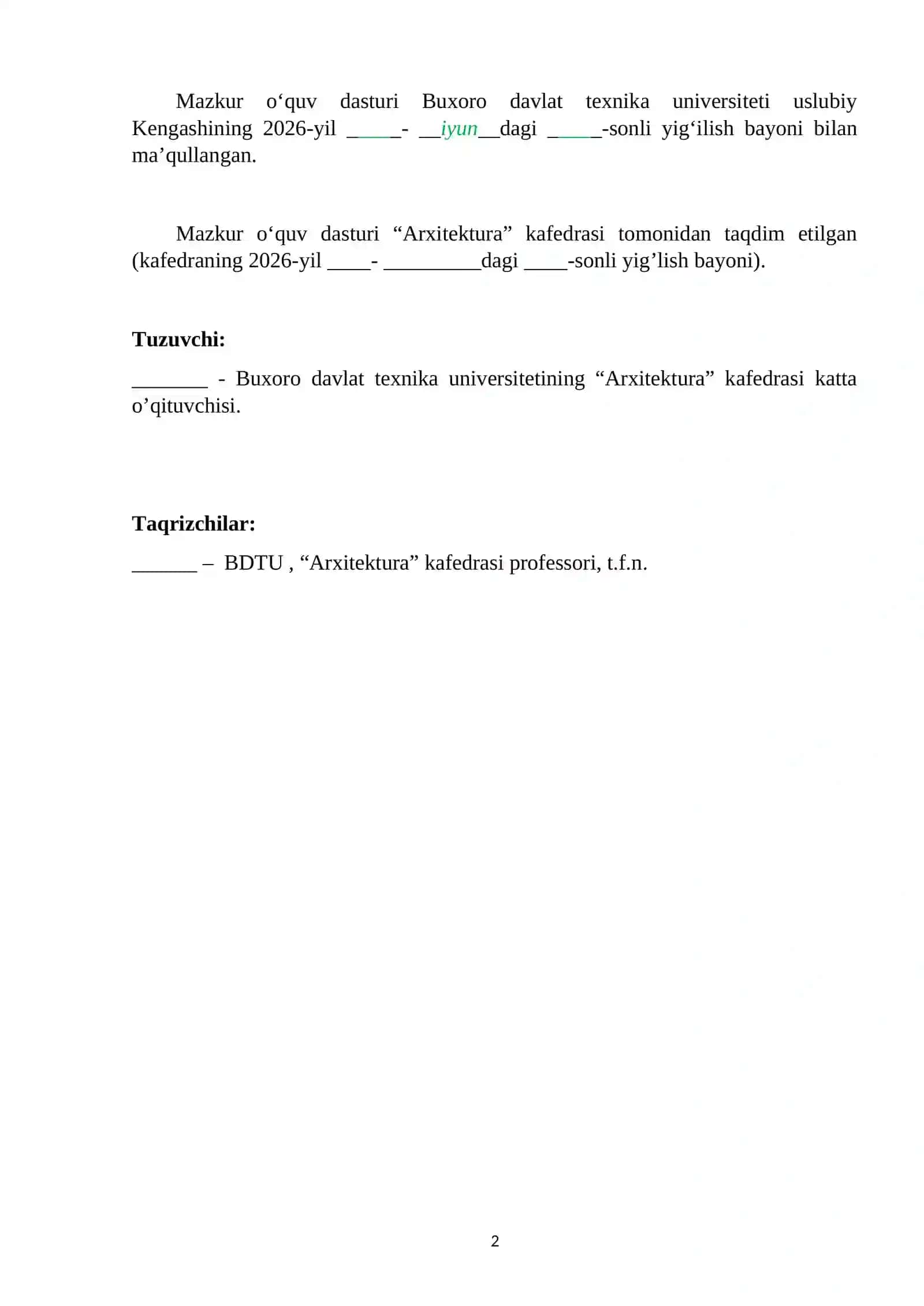 Arxitekturaviy perspektiva fanining o‘quv dasturi arxitektura yodgorliklarini rekonstruksiya va restavratsiya qilish yo‘nalishida tahsil oluvchi talabalar uchun mo‘ljallangan 2