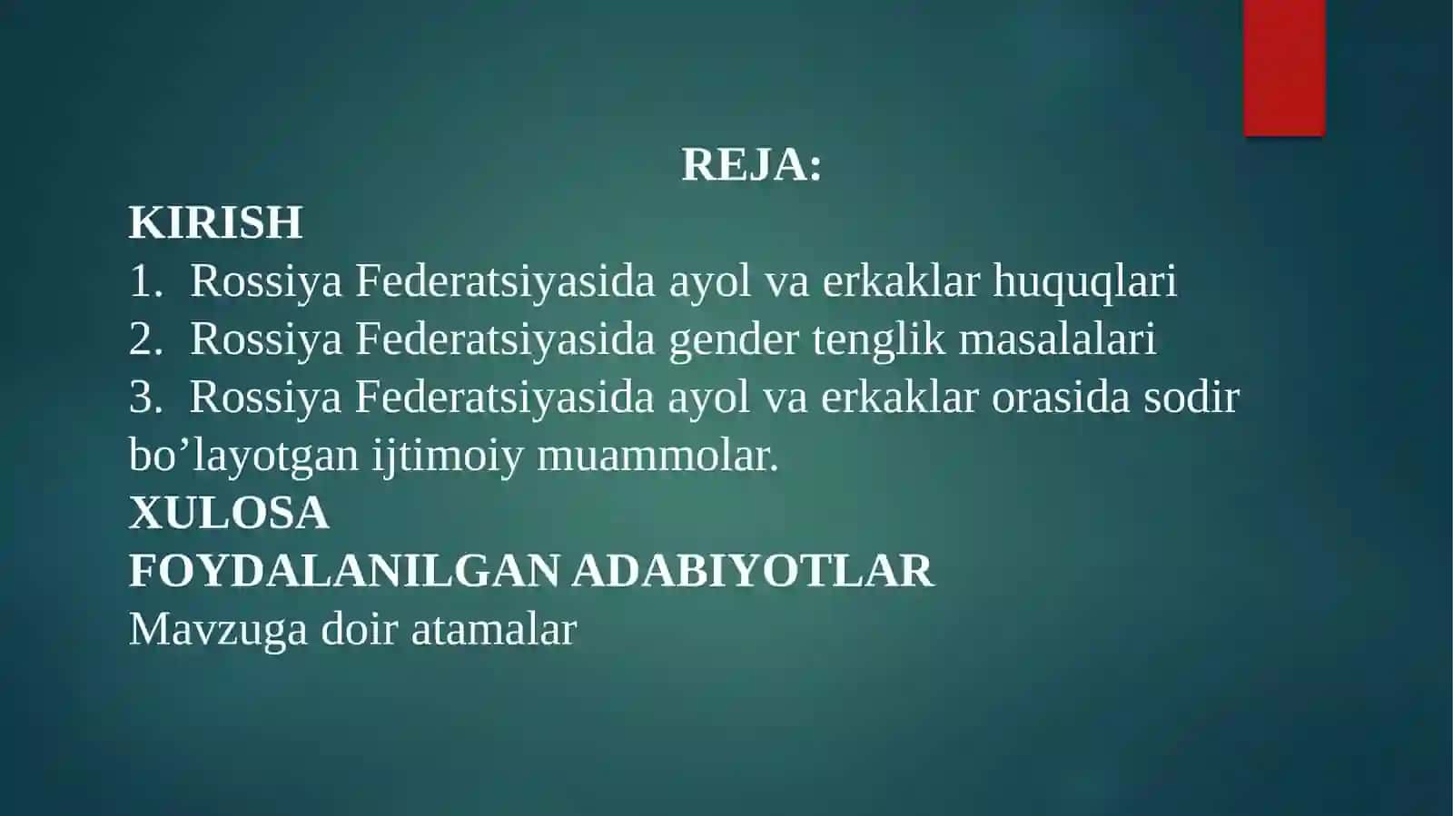 Rossiya Federatsiyasida ayol va erkaklar huquqlarini himoya etuvchi davlat siyosati 2