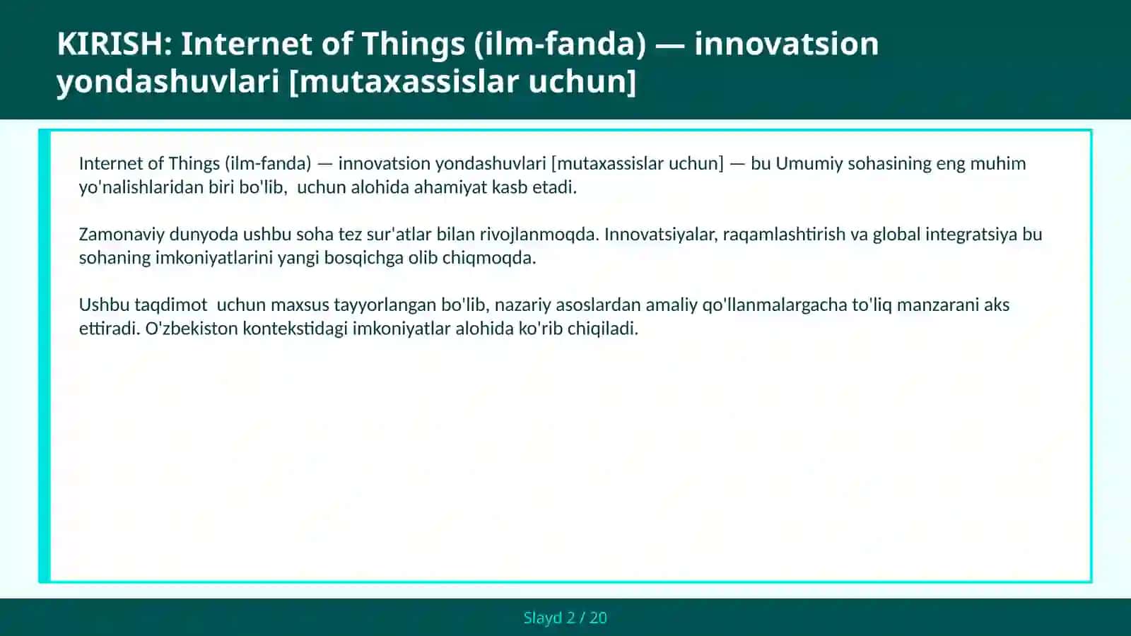 INTERNET OF THINGS (ILM-FANDA) — INNOVATSION YONDASHUVLARI [MUTAXASSISLAR UCHUN] 2