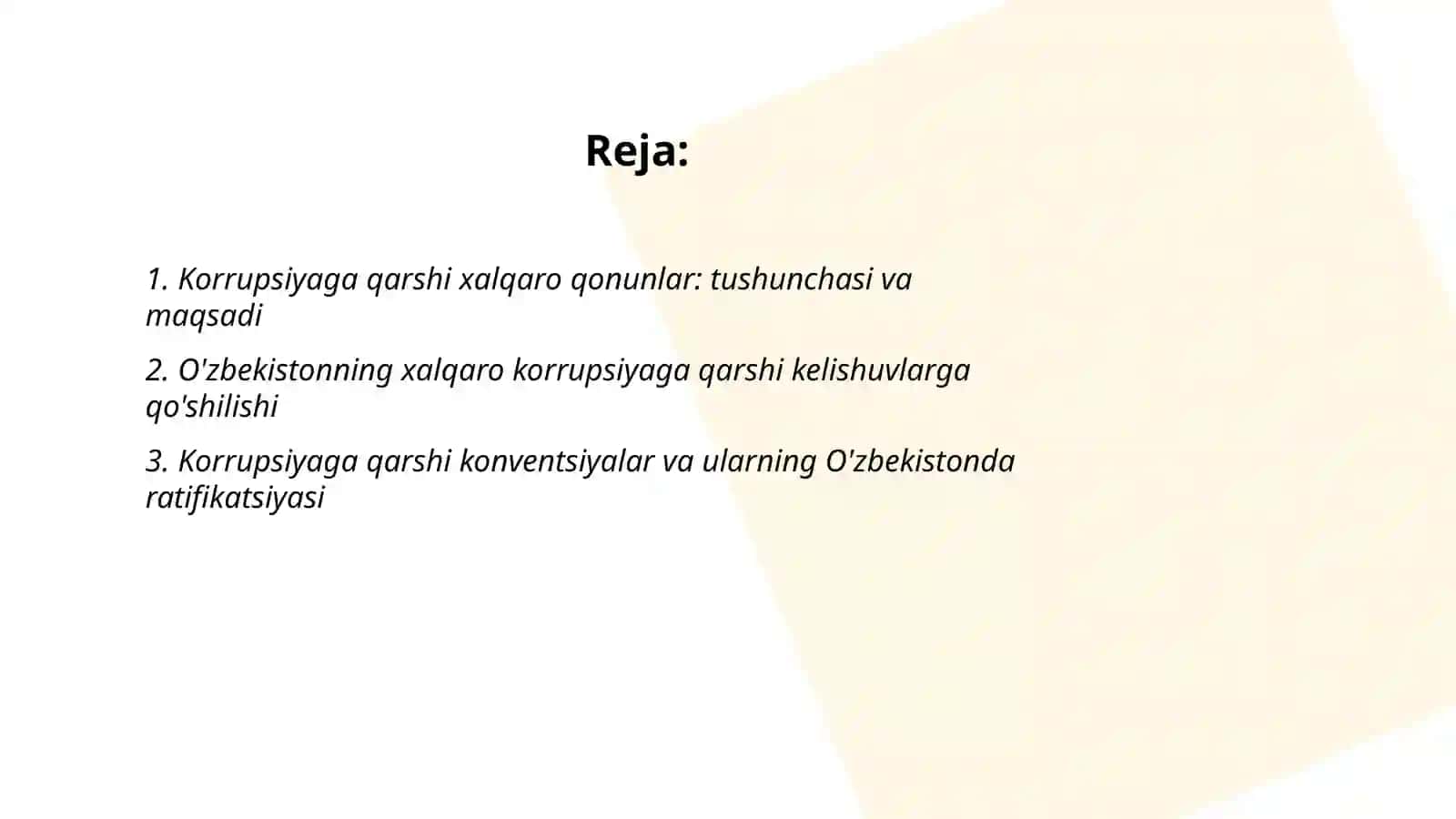 Korrupsiyaga qarshi kurash bo’yicha xalqaro qonunlar va qarorlarning O’zbekistonda ratifikatsiya qilishning ahamiyati,iqtisodiy-siyosiy va ijtimoiy huquqiy mexanizmlari 2