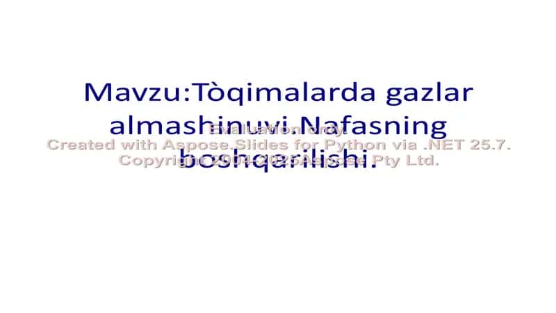 Nafas olshni vazifasi va nafas olishning boshqarilishi 2