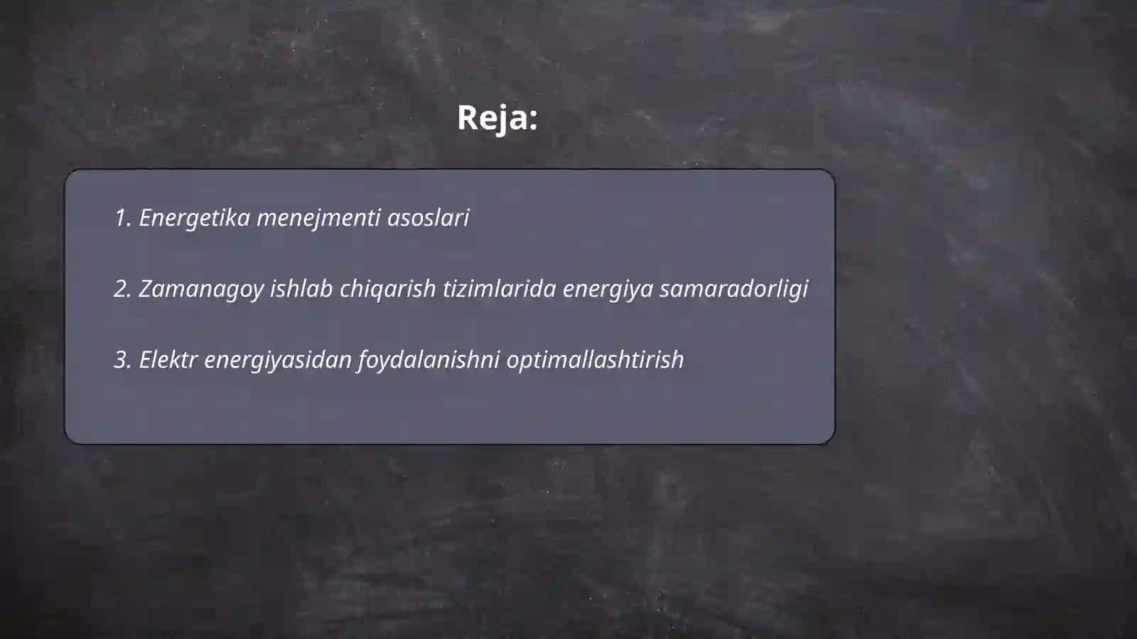 Zamanagoy islep shig'ariwdin' energetika menejmenti 2