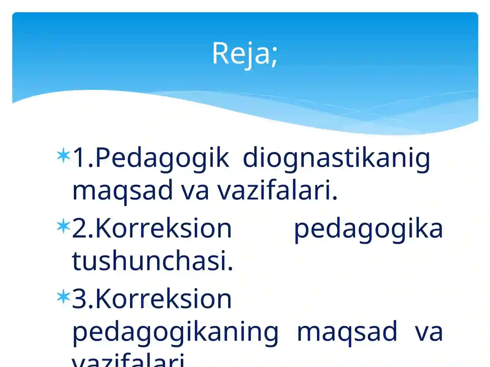 Pedagogik diognastika. Korreksion pedagogika va inklyuziv ta’lim asoslari. 2