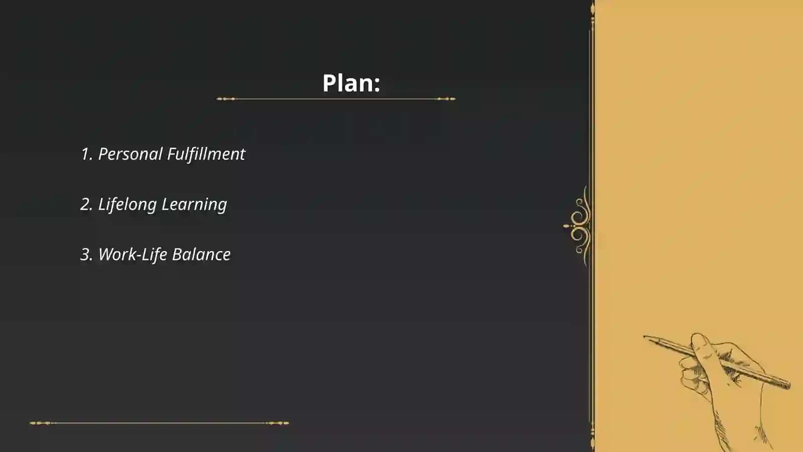 Personal Fulfillment 2