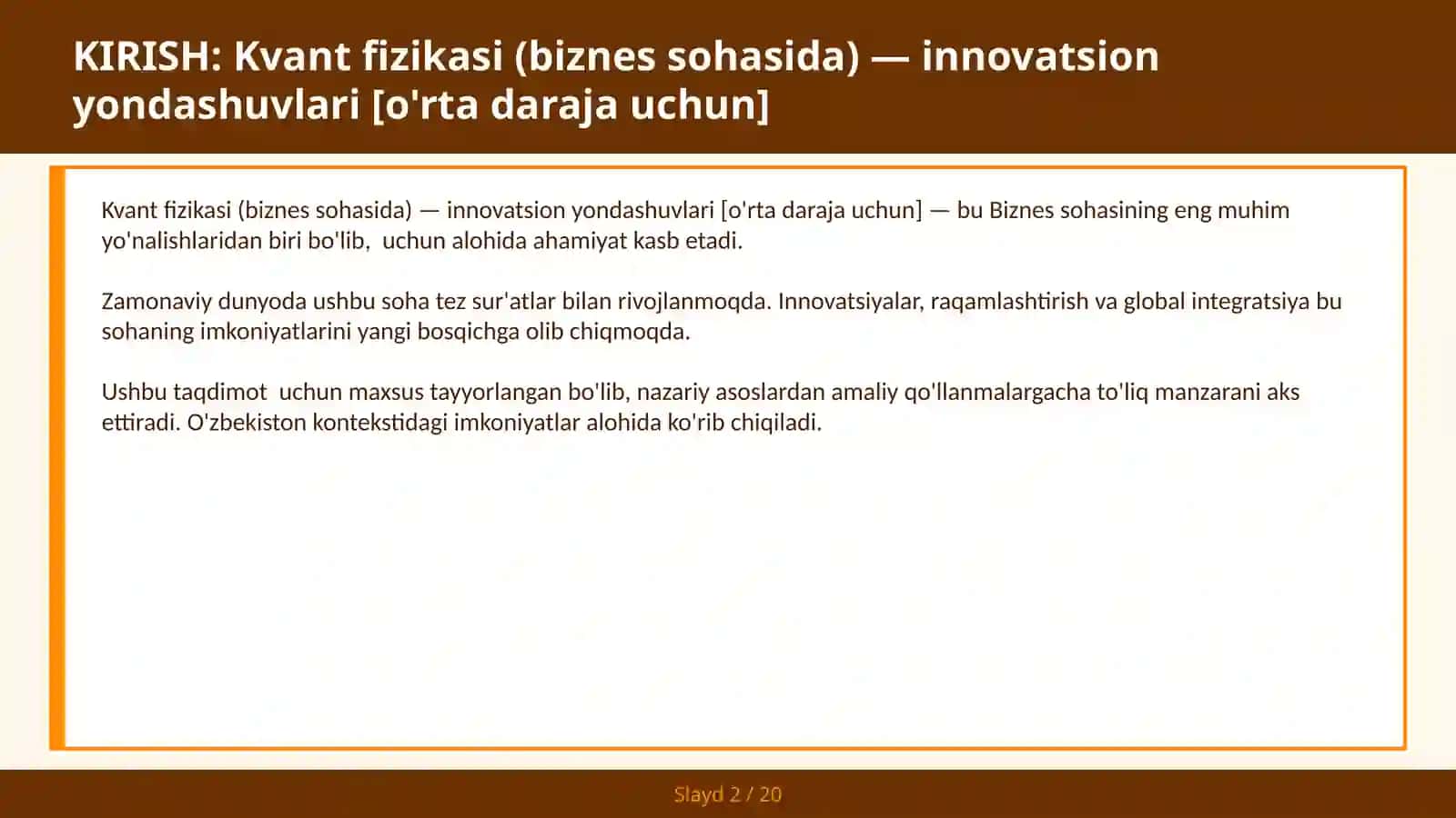 Kvant fizikasi (biznes sohasida) — innovatsion yondashuvlari [o'rta daraja uchun] 2
